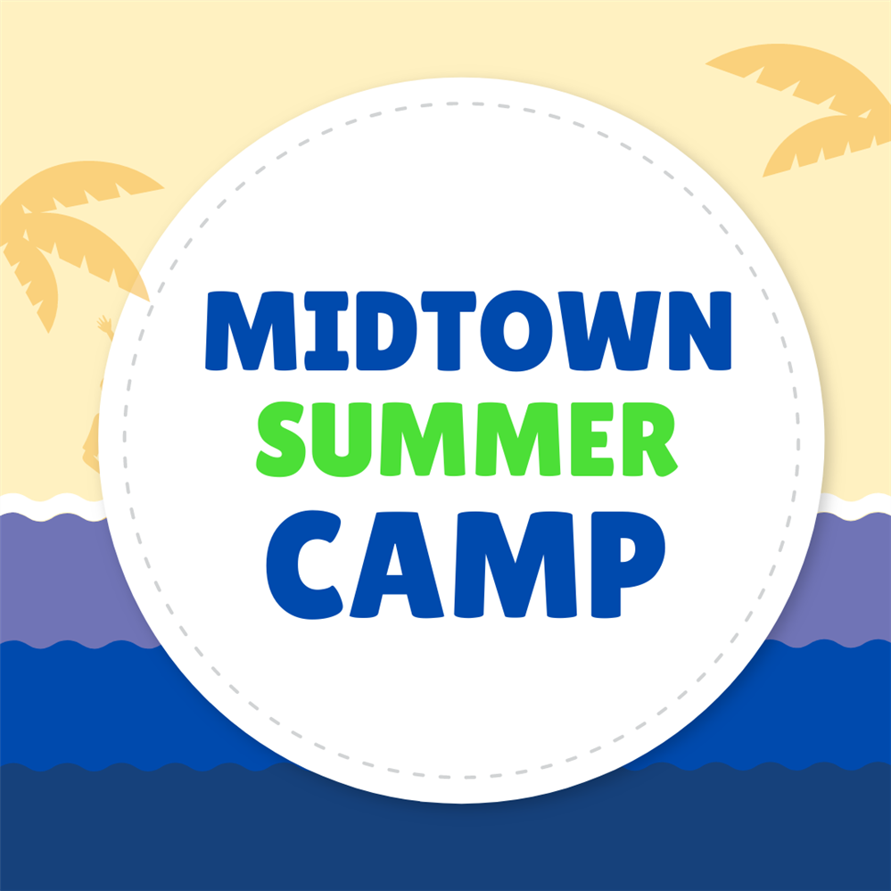  Midtown Summer Camp